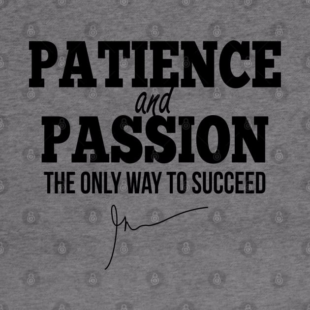 Patience and passion (black) | Garyvee by GaryVeeApparel